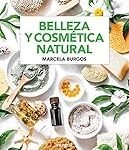 Comparativa de los mejores productos de aceite en cosmética natural: ¡Descubre cuál es el indicado para ti!