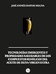 Análisis detallado de las increíbles propiedades del aceite de oliva virgen extra: ¡Descubre cuál es el mejor para ti!